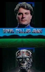 The Steel Collar Man