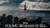 When is ‘Young Woman & The Sea’ Being Added to Disney+? Streaming Details Revealed!