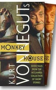 Kurt Vonnegut's Monkey House