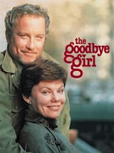 The Goodbye Girl (1977) - Rotten Tomatoes