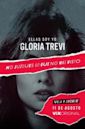 Gloria Trevi: Ellas soy yo