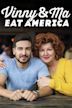 Vinny & Ma Eat America