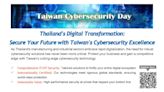 Taiwan Cybersecurity Day in Thailand: Showcasing Innovative Solutions and Leadership in Cybersecurity