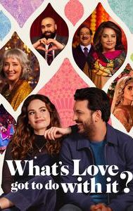 What's Love Got to Do with It? (2022 film)