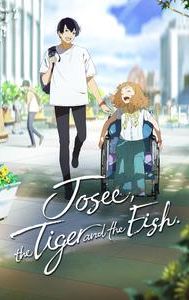 Josee, the Tiger and the Fish