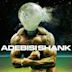 This Is the Third Album of a Band Called Adebisi Shank