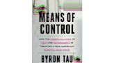 Book Review: 'Means of Control' charts the disturbing rise of a secretive US surveillance regime