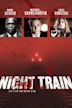 Night Train (2009 film)