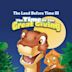 The Land Before Time III: The Time of Great Giving