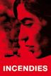 Incendies