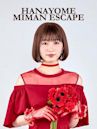Hanayome Miman Escape