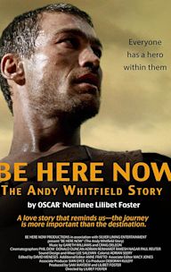 Be Here Now (The Andy Whitfield Story)