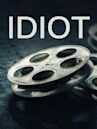 Idiot (2002 film)