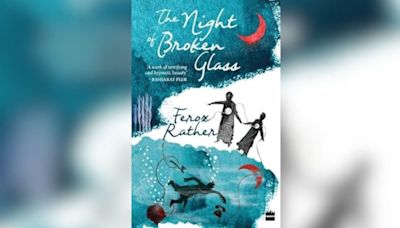 Book Excerpt: 'The Night Of Broken Glass' By Feroz Rather