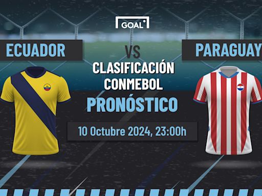 Ecuador vs Paraguay Pronóstico y Apuestas Eliminatorias Sudamericanas | 10/10/24 | Goal.com Espana