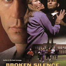 Broken Silence: A Moment of Truth Movie (TV Movie 1998) - IMDb