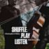 Shuffle.Play.Listen