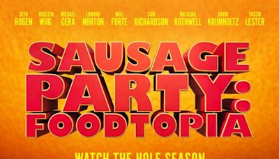 Look: 'Sausage Party: Foodtopia' gets poster, July premiere date