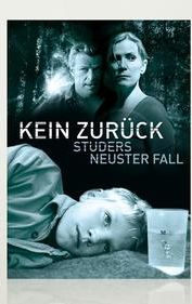 Kein Zurück - Studers neuster Fall