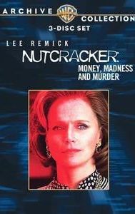 Nutcracker: Money, Madness & Murder