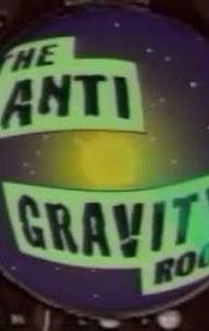 The Anti-Gravity Room