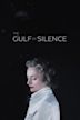 The Gulf of Silence