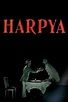 ‎Harpy (1979) directed by Raoul Servais • Reviews, film + cast • Letterboxd