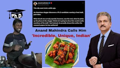 ...Social Media': Anand Mahindra Shares Viral Video Of PhD Scholar Selling Chicken In Chennai; Calls Him 'Incredible, Unique...