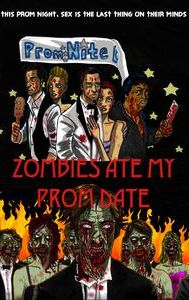 Zombies Ate My Prom Date