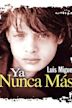 Ya nunca más (film)