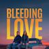 Bleeding Love (film)