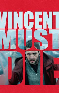 Vincent Must Die