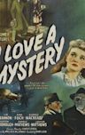 I Love a Mystery (film)