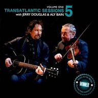 Transatlantic Sessions: Series 5, Vol. 1