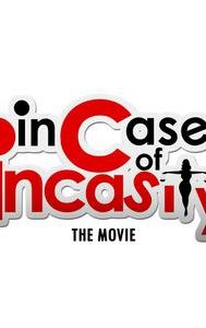 In Case of Incasity