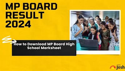 MPBSE 10th Result 2024 OUT: How to Download MP Board Class 10 Marksheet, Original Certificate