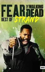 Fear the Walking Dead: Best of Strand