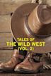 Tales of the Wild West (Vol. 2)