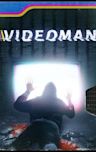 Videoman