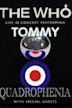 Tommy and Quadrophenia Live