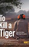 To Kill a Tiger