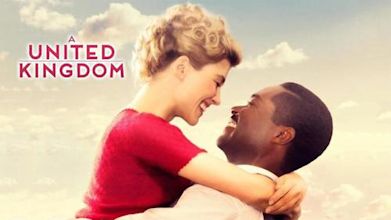 A United Kingdom - L'amore che ha cambiato la storia