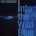 Into the Wild Blue