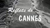 Reflets de Cannes