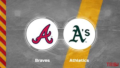 Braves vs. Athletics Predictions & Picks: Odds, Moneyline - May 31