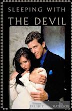 Sleeping with the Devil (film) - Alchetron, the free social encyclopedia