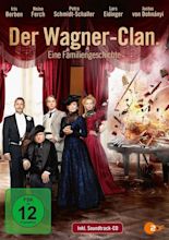 The Wagner-Clan (2013) - Posters — The Movie Database (TMDB)