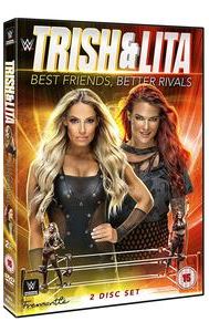 WWE: Trish and Lita: Best Friends, Better Enemies