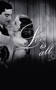 Love Is All: 100 Years of Love & Courtship