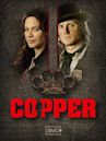 Copper – Justice is brutal